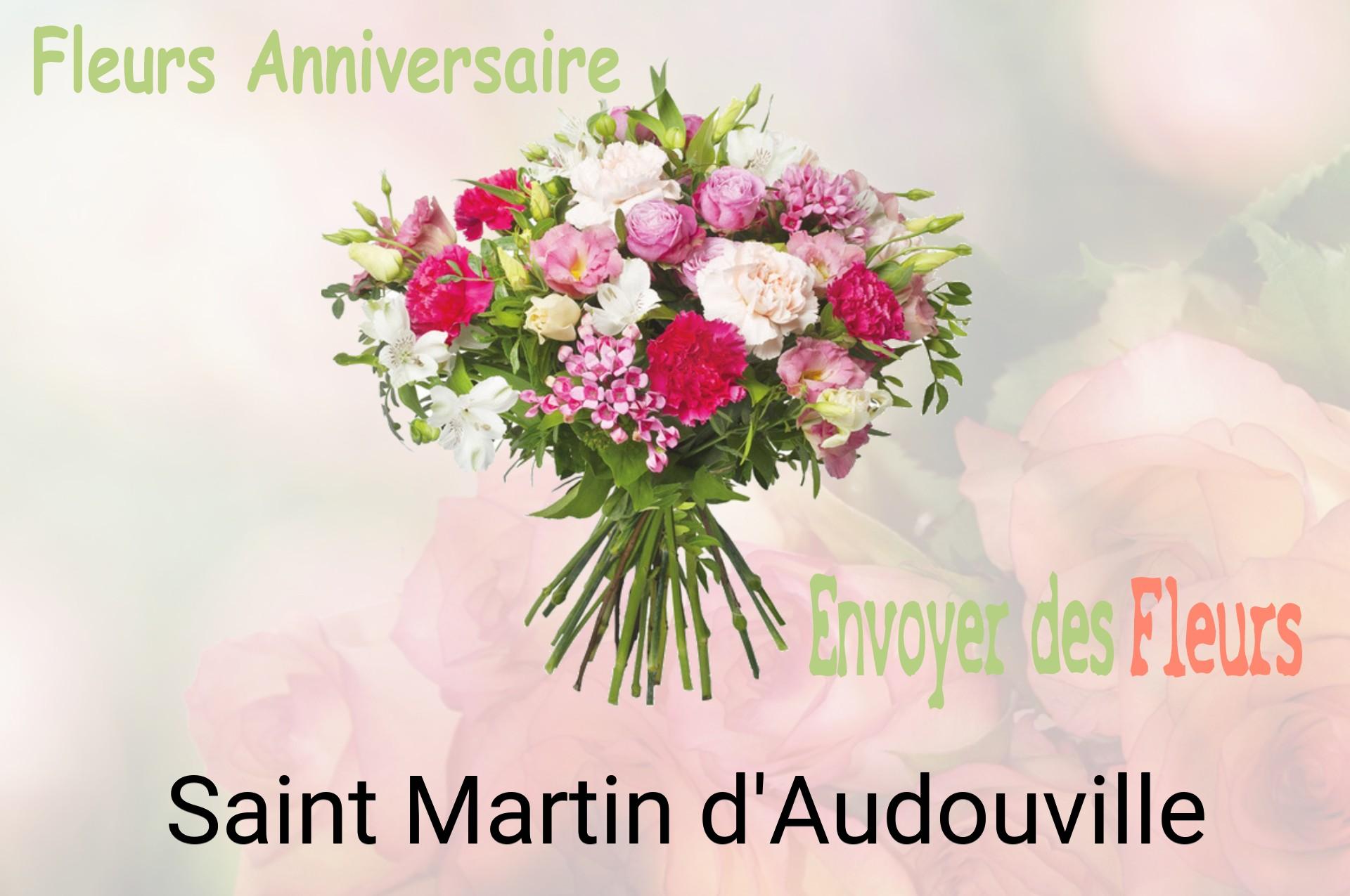 Bouquet de fleurs d’anniversaire livré à Saint-Martin-d'Audouville