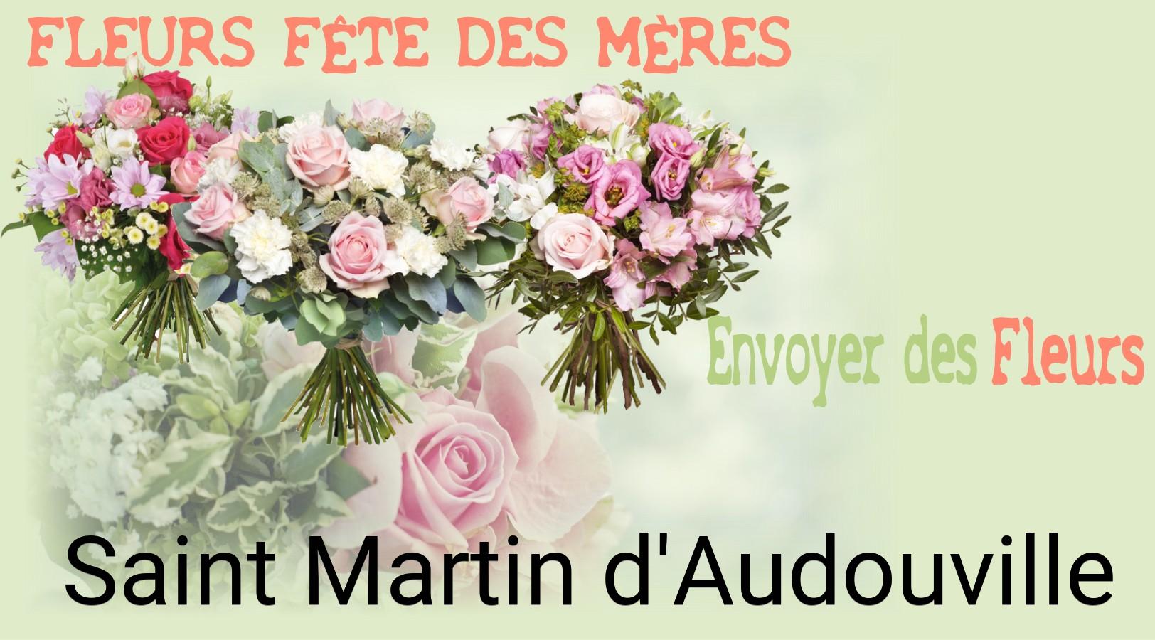Bouquet de Fête des Mères livré à Saint-Martin-d'Audouville